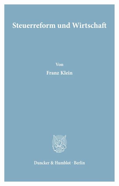 Steuerreform und Wirtschaft.