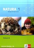 6. Schuljahr, Teil B (G8) / Natura, Biologie für Gymnasien, Neubearbeitung, Ausgabe Nordrhein-Westfalen 1