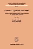 Economic Cooperation in the 1990s.