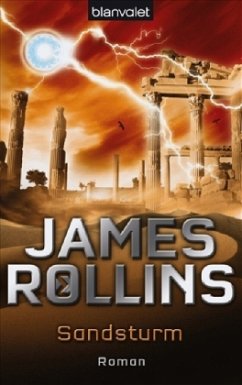 Sandsturm / Sigma Force Bd.1 - Rollins, James