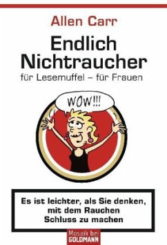 Endlich Nichtraucher für Lesemuffel - für Frauen - Carr, Allen