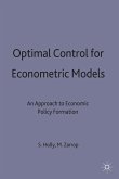 Optimal Control for Econometric Models