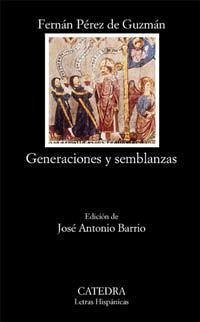 Generaciones y semblanzas - Pérez de Guzmán, Fernán