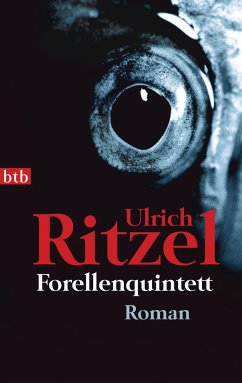 Forellenquintett / Kommissar Berndorf Bd.6 - Ritzel, Ulrich