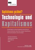 Kapitalismus ¿ gezähmt? Technologie und Kapitalismus