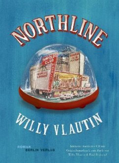 Northline, m. Audio-CD - Vlautin, Willy