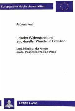 Lokaler Widerstand und struktureller Wandel in Brasilien - Novy, Andreas