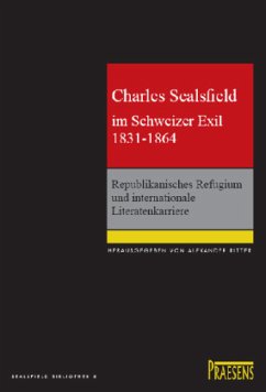 Cover Charles Sealsfield im Schweizer Exil 1831-1864