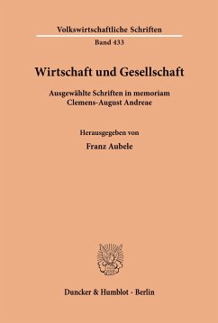 Wirtschaft und Gesellschaft. - Andreae, Clemens-August