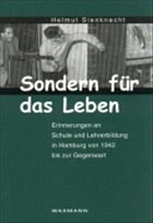 Sondern für das Leben