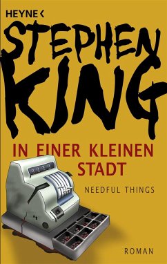 In einer kleinen Stadt (Needful Things) - King, Stephen