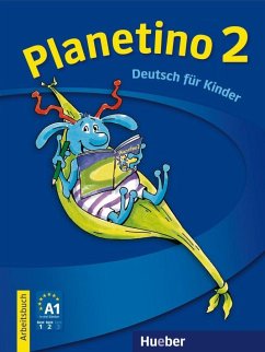Planetino 2. Arbeitsbuch - Kopp, Gabriele; Büttner, Siegfried; Alberti, Josef