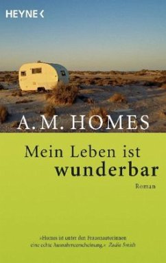 Mein Leben ist wunderbar - Homes, A. M.