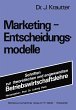 Marketing-Entscheidungsmodelle - Bild 1