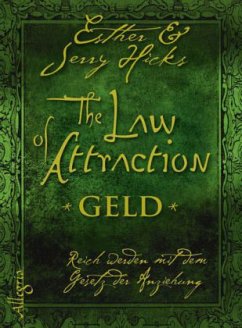 The Law of Attraction, Geld - Hicks, Esther; Hicks, Jerry