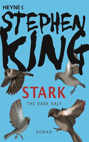 Stark (Dark Half) von Stephen King als Taschenbuch - Portofrei bei bücher.de