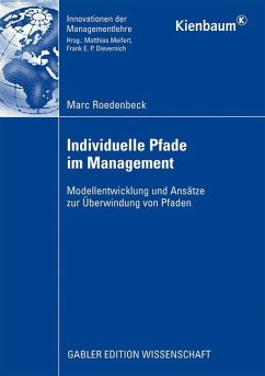 Individuelle Pfade im Management - Roedenbeck, Marc