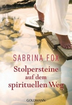 Stolpersteine auf dem spirituellen Weg - Fox, Sabrina