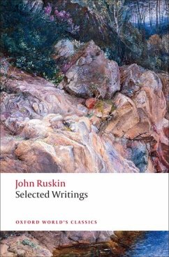 Selected Writings - Ruskin, John