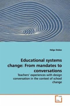 Educational systems change: From mandates to conversations - Stokes, Helga