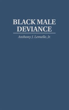 Black Male Deviance - Lemelle, Anthony J. Jr.