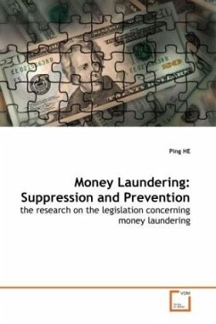 Money Laundering: Suppression and Prevention - He Ping