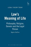 Law's Meaning of Life