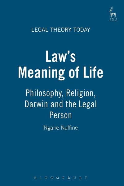 Law's Meaning of Life Law's Meaning of Life