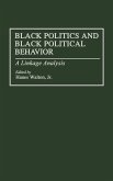 Black Politics and Black Political Behavior