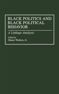 Black Politics and Black Political Behavior - Walton, Hanes Jr.