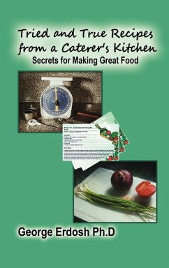 Cover Tried and True Recipes from a Caterer's Kitchen