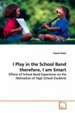 I Play in the School Band therefore, I am Smart