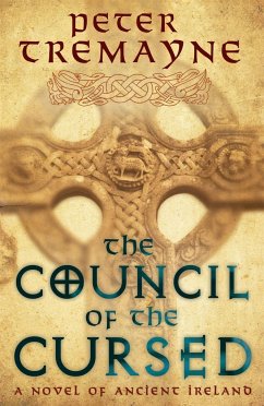 The Council of the Cursed (Sister Fidelma Mysteries Book 19) - Tremayne, Peter