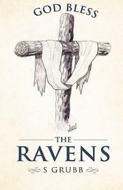 God Bless The Ravens - Grubb, S.