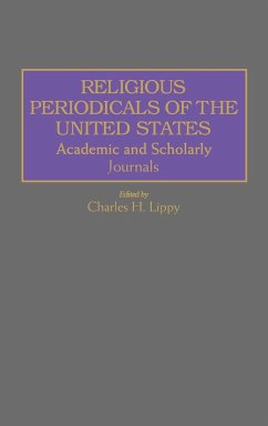 Religious Periodicals of the United States - Lippy, Charles H.