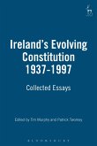 Ireland's Evolving Constitution 1937-1997