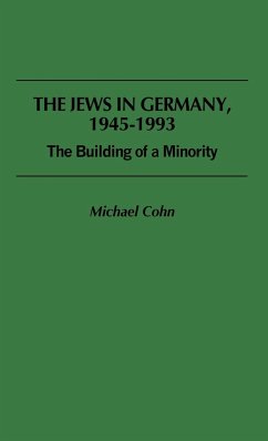 The Jews in Germany, 1945-1993 - Cohn, Michael