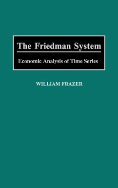 The Friedman System - Frazer, William; Unknown