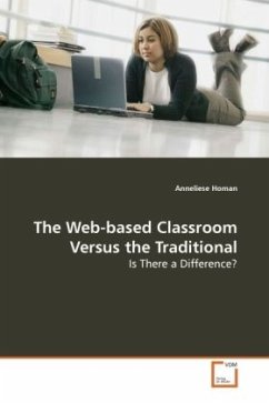 The Web-based Classroom Versus the Traditional - Homan, Anneliese