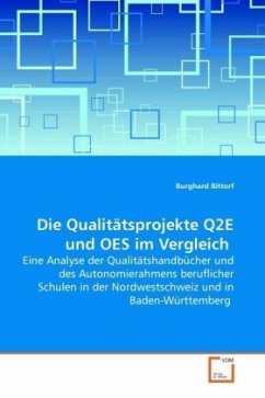 Die Qualitätsprojekte Q2E und OES im Vergleich - Bittorf, Burghard