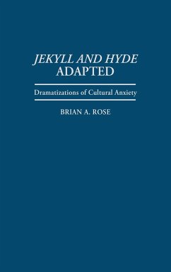 Jekyll and Hyde Adapted - Rose, Brian A.