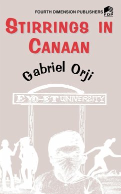 Stirrings in Canaan - Orji, Gabriel