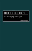 Biosociology