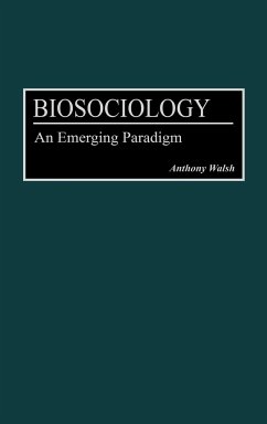Biosociology - Walsh, Anthony
