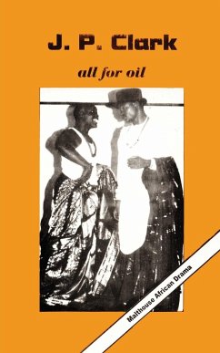 All for Oil - Clark, J. P.