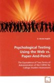 Psychological Testing Using the Web vs. Paper-And- Pencil