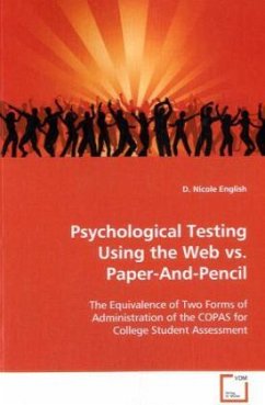 Psychological Testing Using the Web vs. Paper-And- Pencil - English, D. Nicole