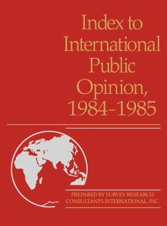 Index to International Public Opinion, 1984-1985 - Lsi