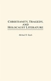 Christianity, Tragedy, and Holocaust Literature