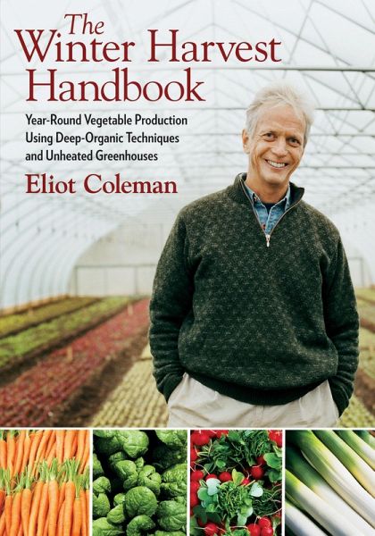 The Winter Harvest Handbook The Winter Harvest Handbook